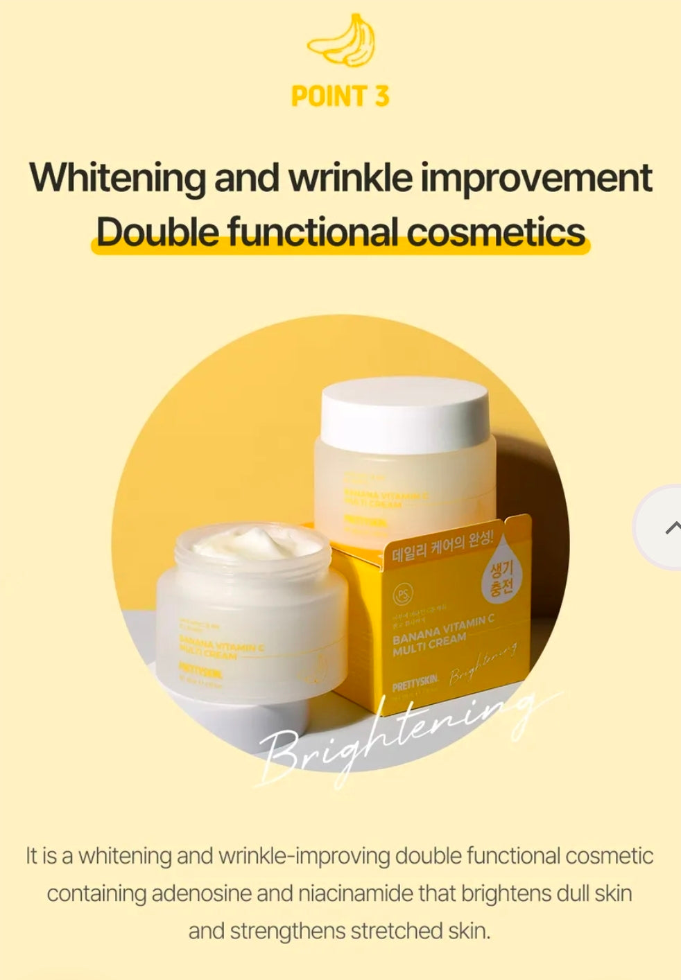 PRETTYSKIN : Banana Vitamin C Multi Cream