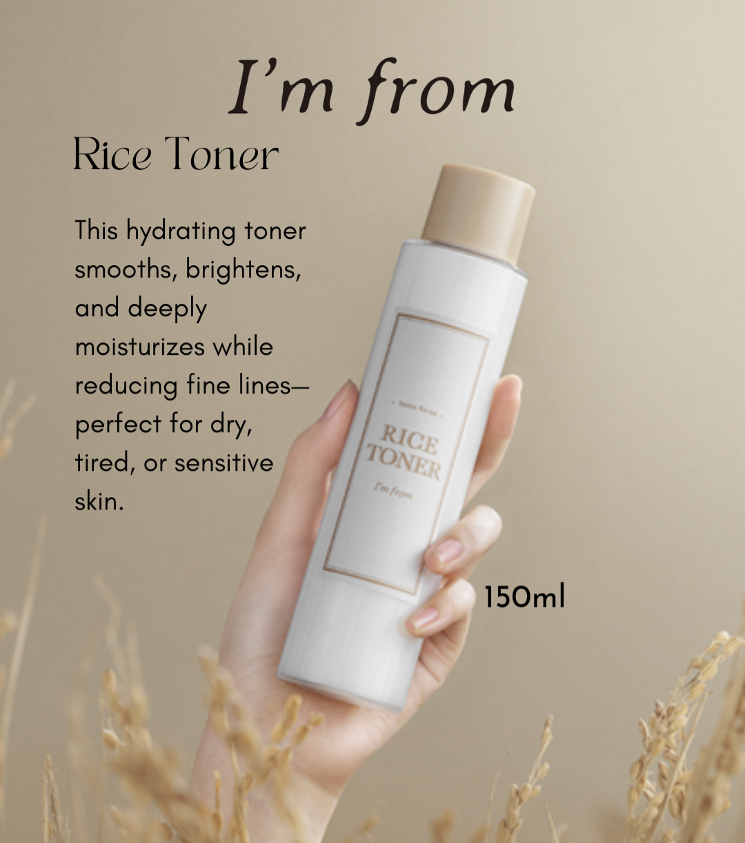 I'm from : Rice Toner