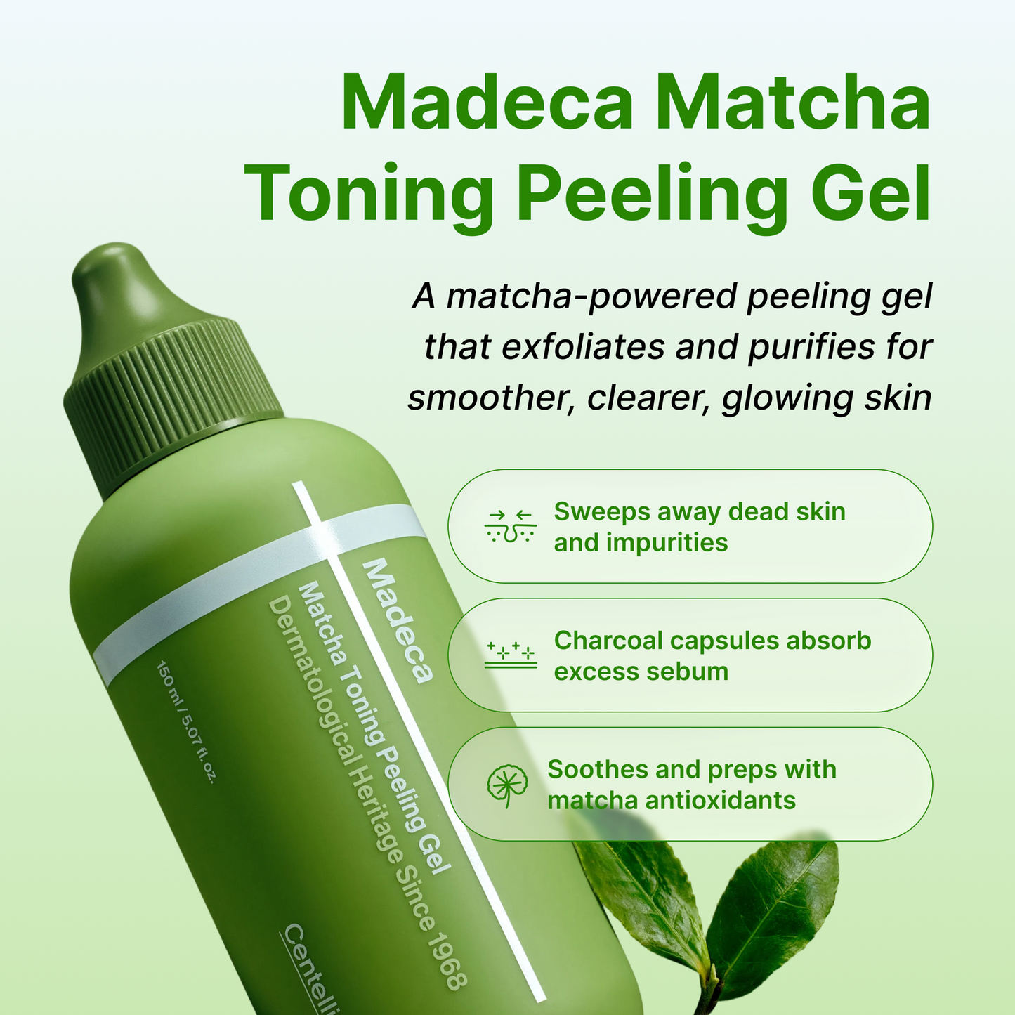 Centellian24 : Madeca Matcha Toning Peeling Gel