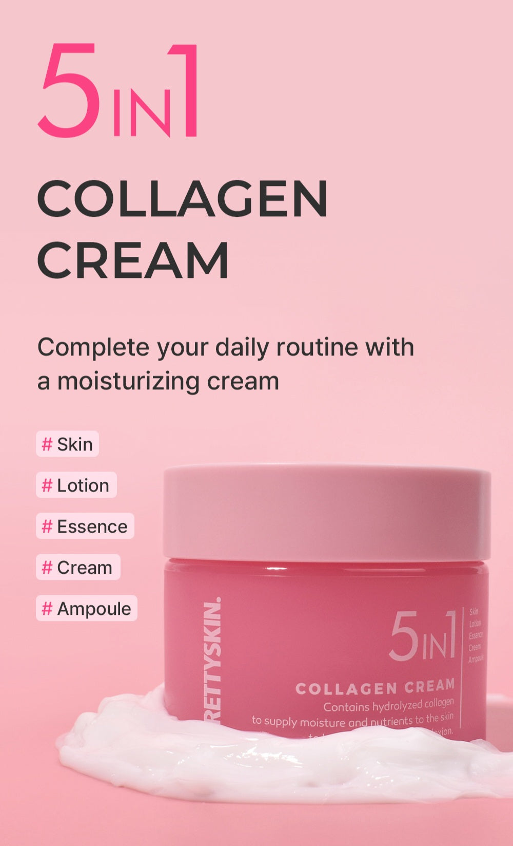 PRETTYSKIN : 5In1 Collagen Cream