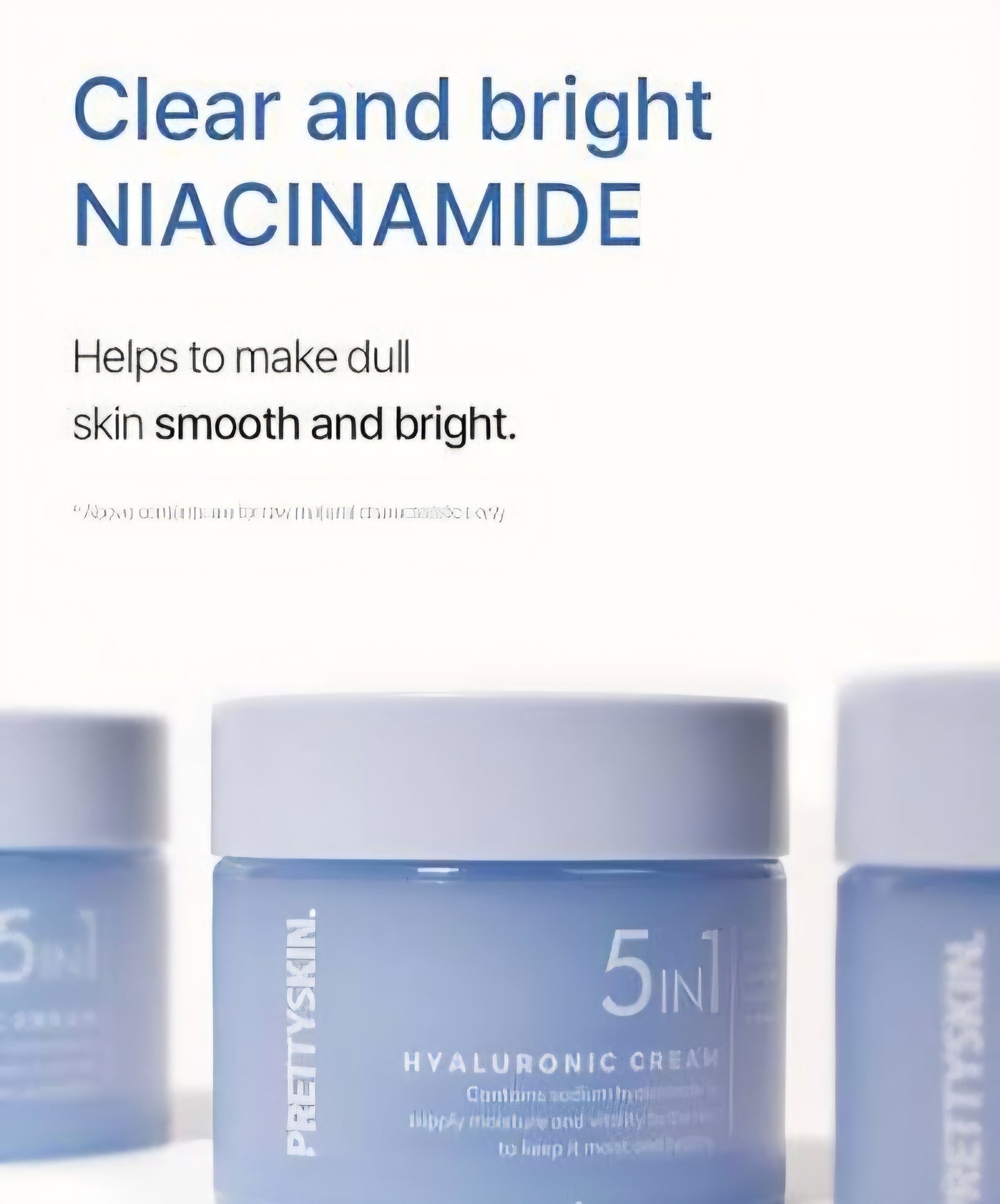 PRETTYSKIN : 5In1 Hyaluronic Cream
